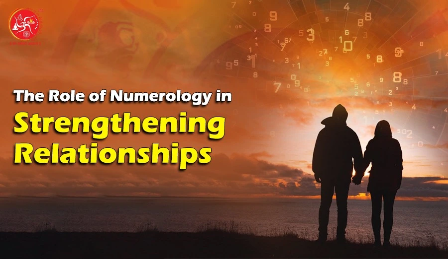 The Role of Numerology in Strengthening Relationships